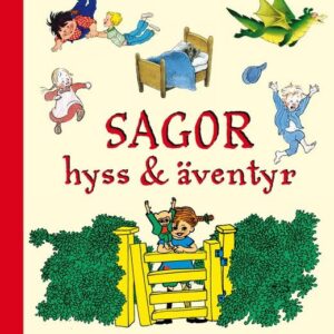 Astrid Lindgren Sagor, hyss & äventyr